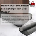 Flexible foam door seal